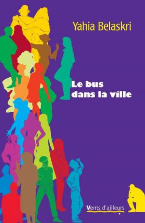 Cover of the book Le Bus dans la ville by Sayouba Traoré