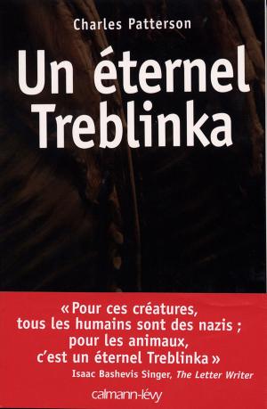 Cover of the book Un éternel Treblinka by Barbara Constantine