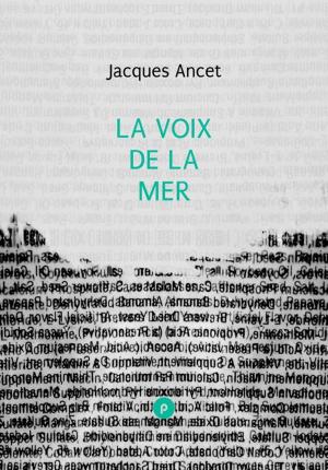 Cover of the book La Voix de la mer by Félix Fénéon