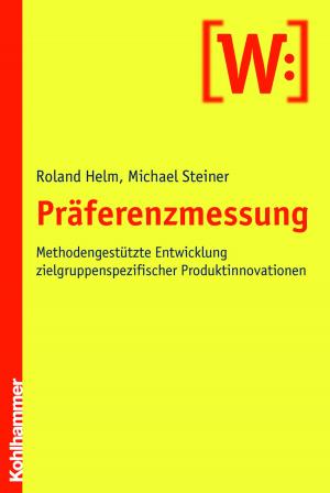 Cover of the book Präferenzmessung by Martin Peper, Gerhard Stemmler, Lothar Schmidt-Atzert, Marcus Hasselhorn, Herbert Heuer, Silvia Schneider