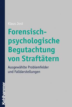Cover of Forensisch-psychologische Begutachtung von Straftätern
