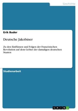 Cover of the book Deutsche Jakobiner by Ilka-Verena Granz