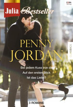 Cover of the book Julia Bestseller - Penny Jordan 1 by Carole Mortimer, Jennifer Taylor, Kim Lawrence