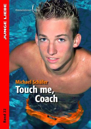 bigCover of the book Touch me, coach by 