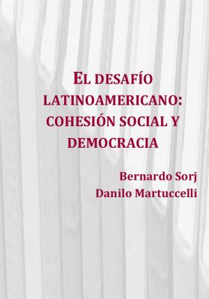 Cover of the book El desafío latinoamericano by Jean-Nichol Dufour