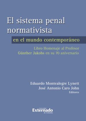 Cover of the book El sistema penal normativista by Juan Antonio García Amado