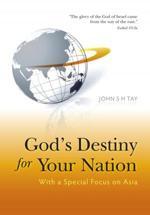 Cover of the book God's Destiny for Your Nation by Lee Ang