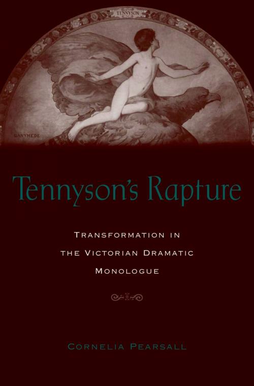 Cover of the book Tennyson's Rapture by Cornelia D. J. Pearsall, Oxford University Press
