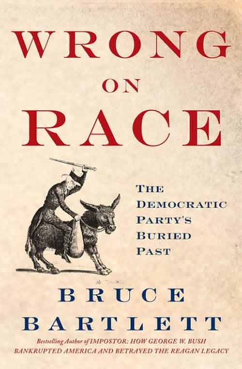 Cover of the book Wrong on Race by Bruce Bartlett, St. Martin's Press