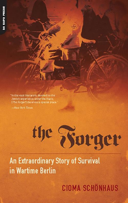 Cover of the book The Forger by Cioma Schönhaus, Hachette Books
