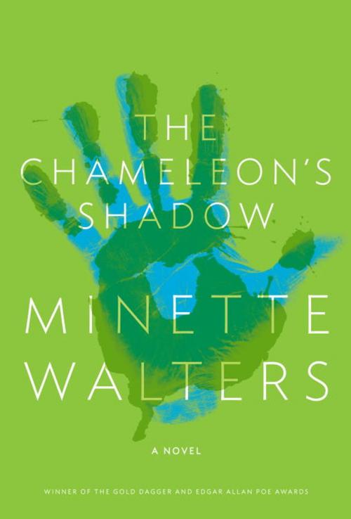 Cover of the book The Chameleon's Shadow by Minette Walters, Knopf Doubleday Publishing Group