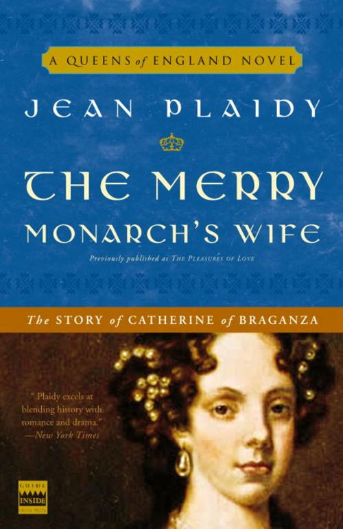 Cover of the book The Merry Monarch's Wife by Jean Plaidy, Crown/Archetype