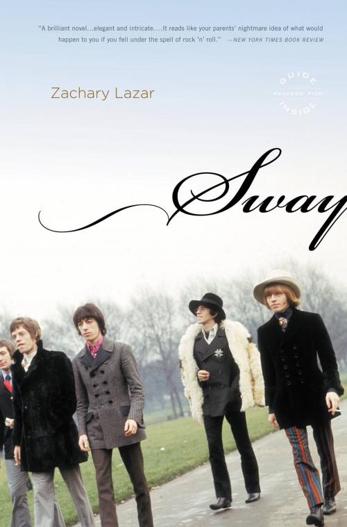 Cover of the book Sway by Zachary Lazar, Little, Brown and Company