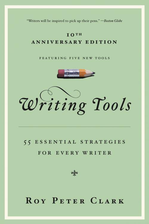 Cover of the book Writing Tools by Roy Peter Clark, Little, Brown and Company