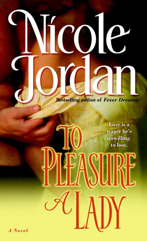 Cover of the book To Pleasure a Lady by Nicole Jordan, Random House Publishing Group