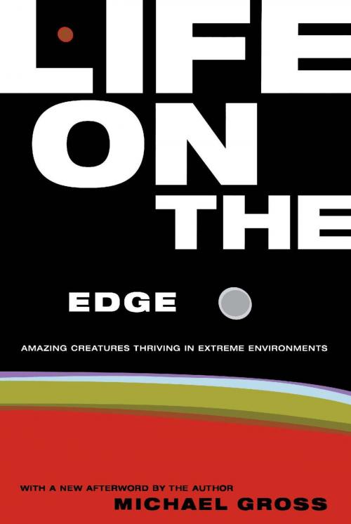Cover of the book Life On The Edge by Michael Gross, Basic Books