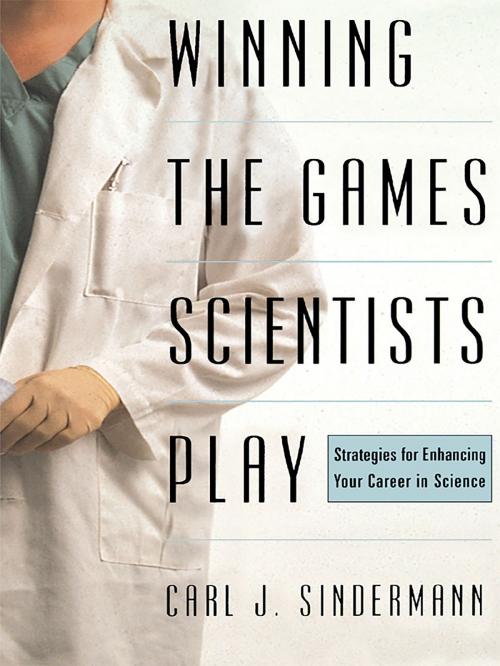 Cover of the book Winning The Game Scientists Play by Carl Sindermann, Basic Books