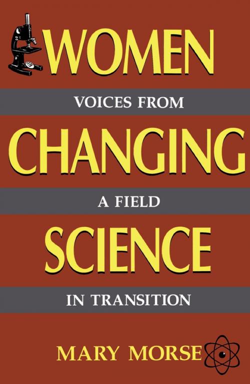 Cover of the book Women Changing Science by Mary Morse, Basic Books