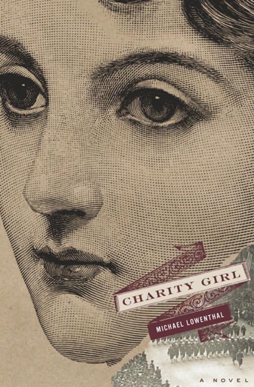 Cover of the book Charity Girl by Michael Lowenthal, Houghton Mifflin Harcourt