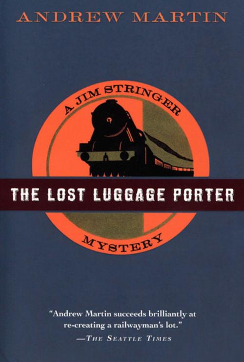 Cover of the book The Lost Luggage Porter by Andrew Martin, Houghton Mifflin Harcourt