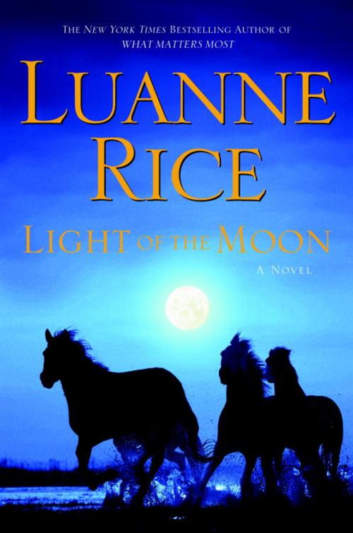 Cover of the book Light of the Moon by Luanne Rice, Random House Publishing Group
