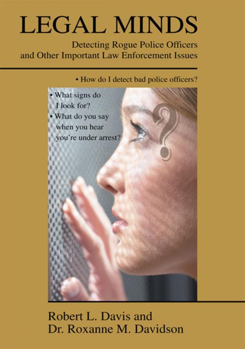 Cover of the book Legal Minds by Dr Roxanne M. Davidson, Robert L. Davis, iUniverse