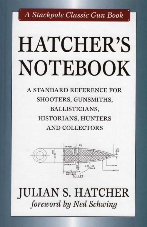 Cover of the book Hatcher's Notebook by Julian S. Hatcher, Ned Schwing, Stackpole Books