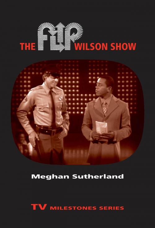 Cover of the book The Flip Wilson Show by Meghan Sutherland, Wayne State University Press