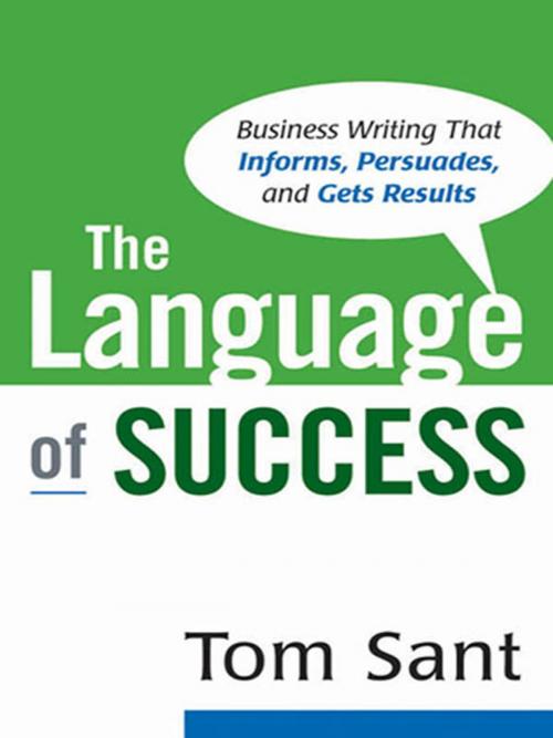 Cover of the book The Language of Success by Tom Sant, AMACOM