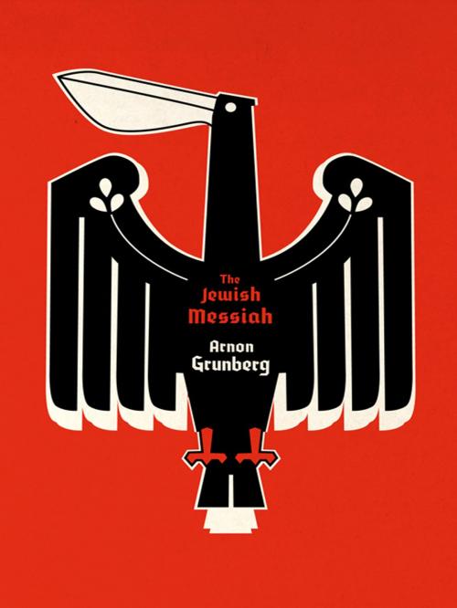 Cover of the book The Jewish Messiah by Arnon Grunberg, Penguin Publishing Group