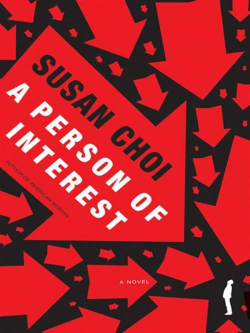 Cover of the book A Person of Interest by Susan Choi, Penguin Publishing Group