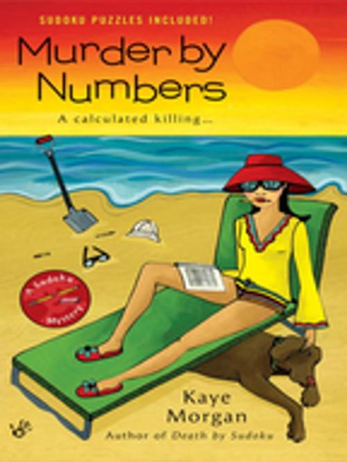 Cover of the book Murder By Numbers by Kaye Morgan, Penguin Publishing Group