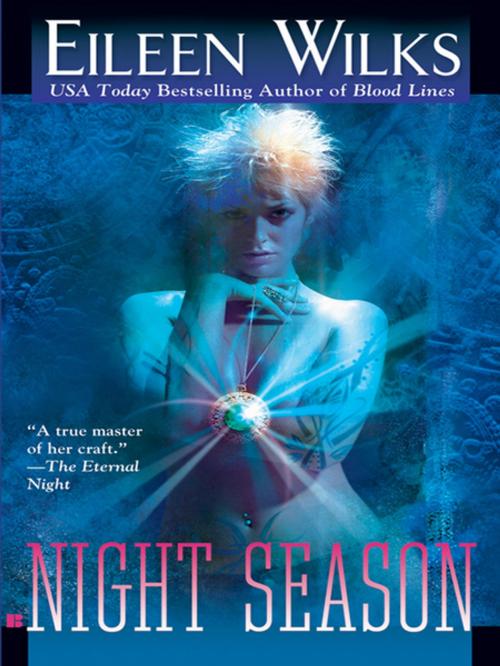Cover of the book Night Season by Eileen Wilks, Penguin Publishing Group