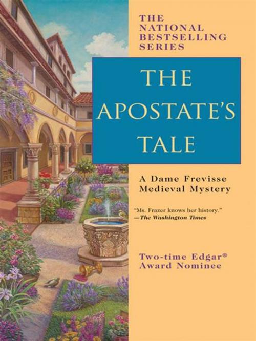Cover of the book The Apostate's Tale by Margaret Frazer, Penguin Publishing Group