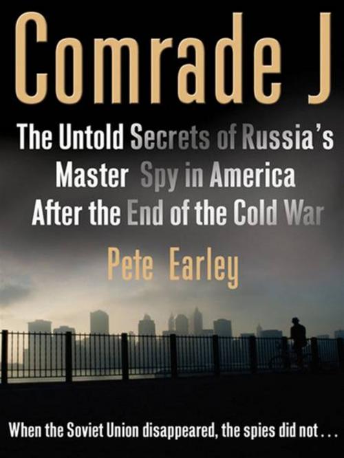 Cover of the book Comrade J by Pete Earley, Penguin Publishing Group