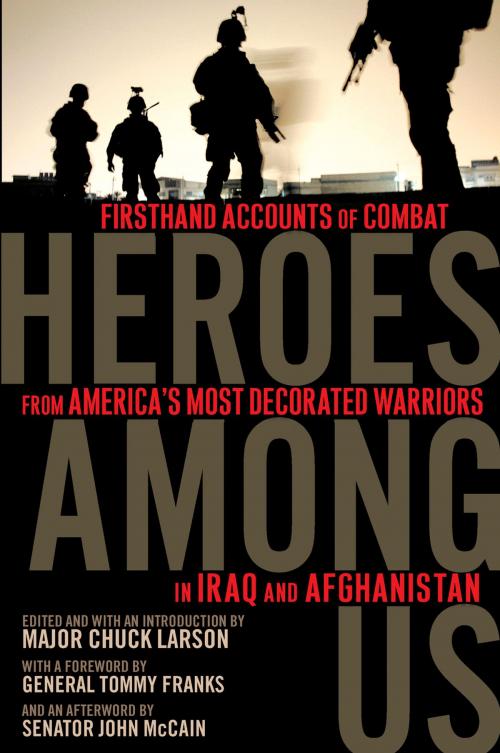 Cover of the book Heroes Among Us by Senator John S. McCain, Penguin Publishing Group