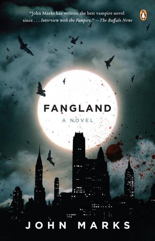 Cover of the book Fangland by John Marks, Penguin Publishing Group