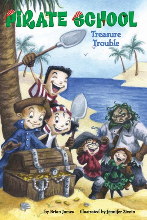 Cover of the book Treasure Trouble #5 by Brian James, Penguin Young Readers Group