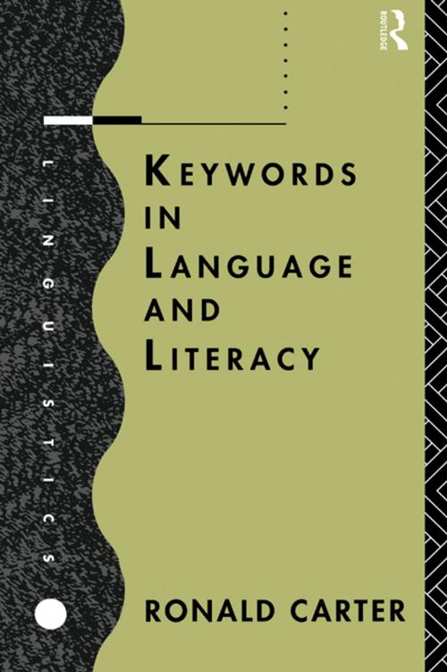 Cover of the book Keywords in Language and Literacy by Ronald Carter, Taylor and Francis