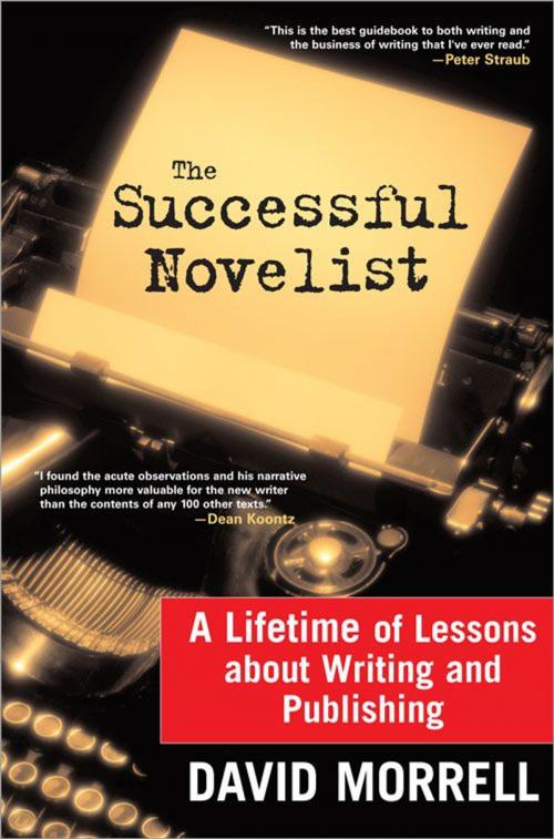 Cover of the book The Successful Novelist by David Morrell, Sourcebooks