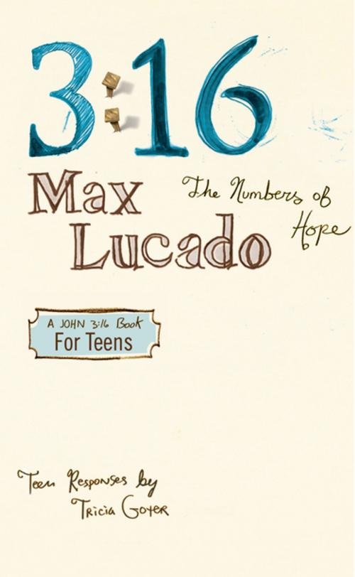 Cover of the book 3:16 by Max Lucado, Thomas Nelson