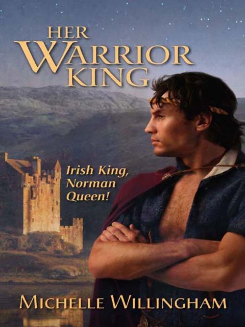 Cover of the book Her Warrior King by Michelle Willingham, Harlequin