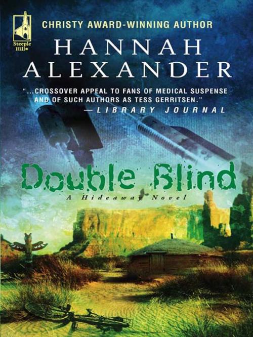 Cover of the book Double Blind by Hannah Alexander, Steeple Hill