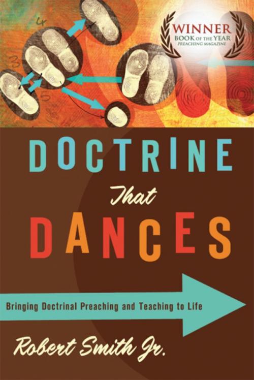 Cover of the book Doctrine That Dances by Robert Smith, B&H Publishing Group