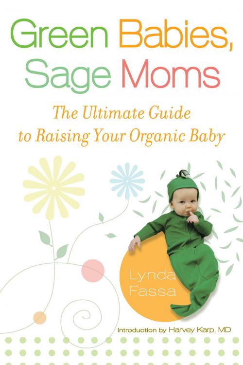 Cover of the book Green Babies, Sage Moms by Lynda Fassa, Penguin Publishing Group