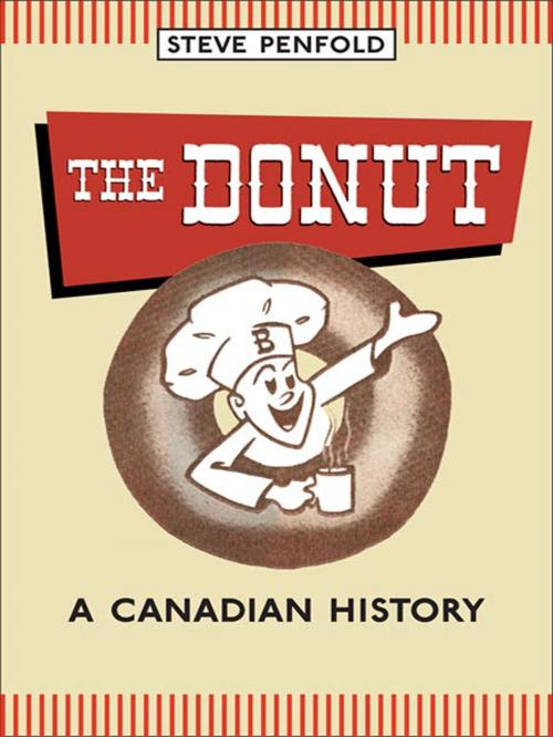Cover of the book The Donut by Steve Penfold, University of Toronto Press, Scholarly Publishing Division