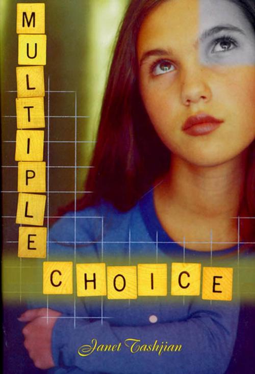 Cover of the book Multiple Choice by Janet Tashjian, Henry Holt and Co. (BYR)