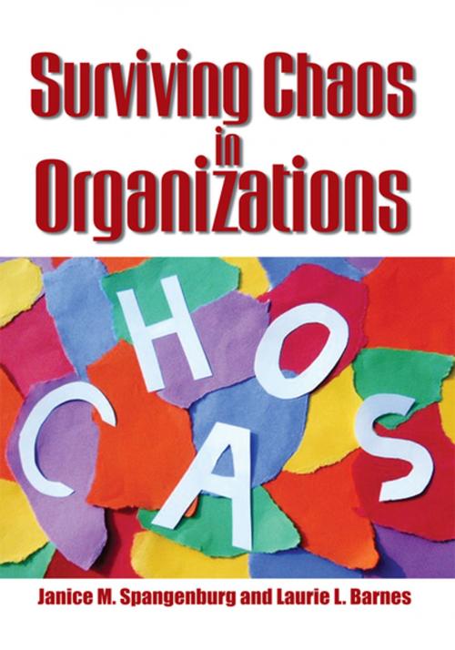 Cover of the book Surviving Chaos in Organizations by Janice M. Spangenburg, Xlibris US
