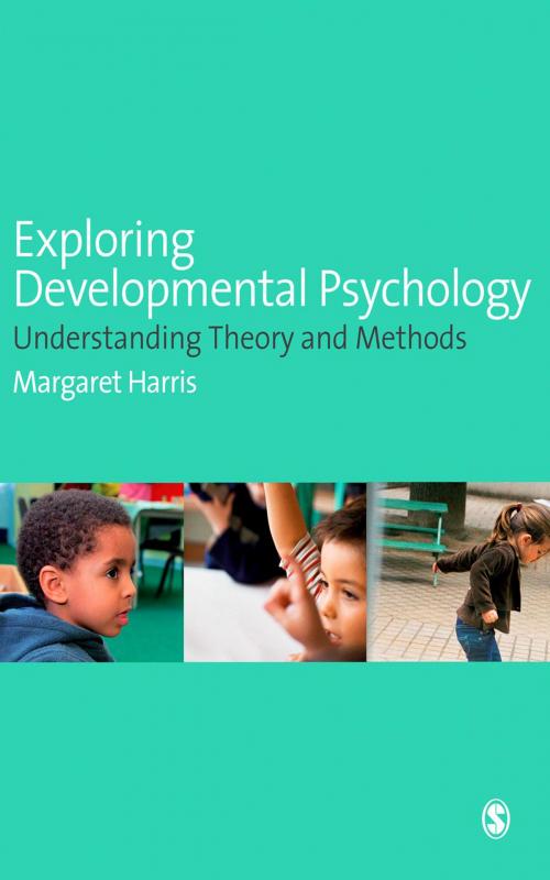 Cover of the book Exploring Developmental Psychology by Margaret Harris, SAGE Publications