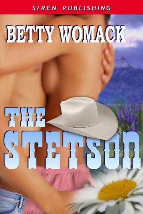 Cover of the book The Stetson by Betty Womack, Siren-BookStrand